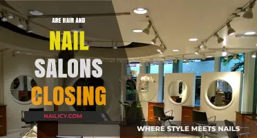 Are Hair and Nail Salons Closing? Industry Trends and Insights