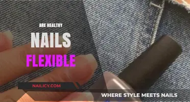 Are Healthy Nails Flexible? Understanding Nail Strength and Flexibility