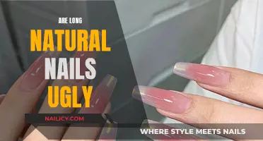 Natural Nails: Long and Ugly or Beautiful?