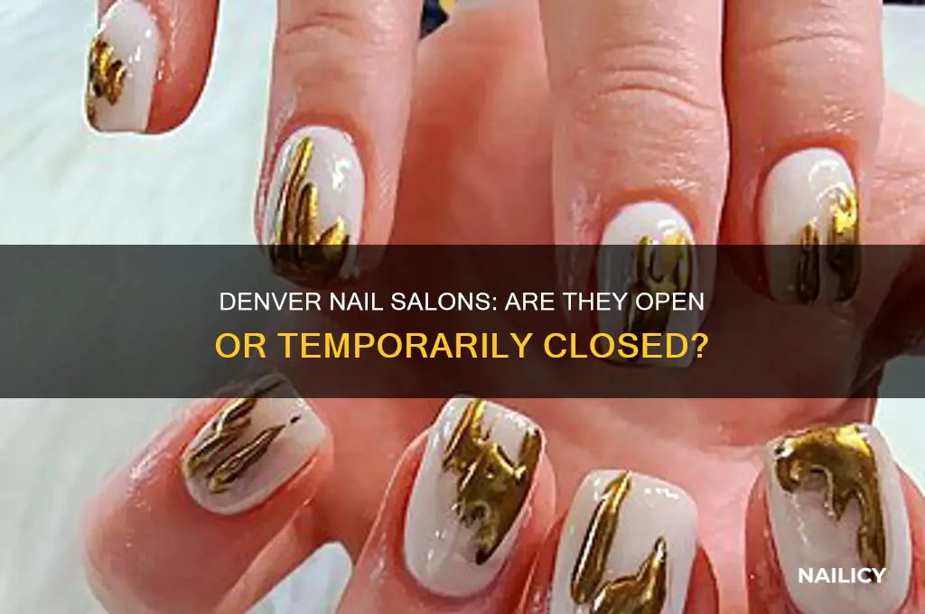 are nail salons closed in denver