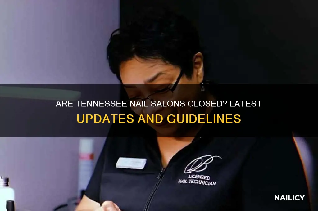 are nail salons closed in tennessee