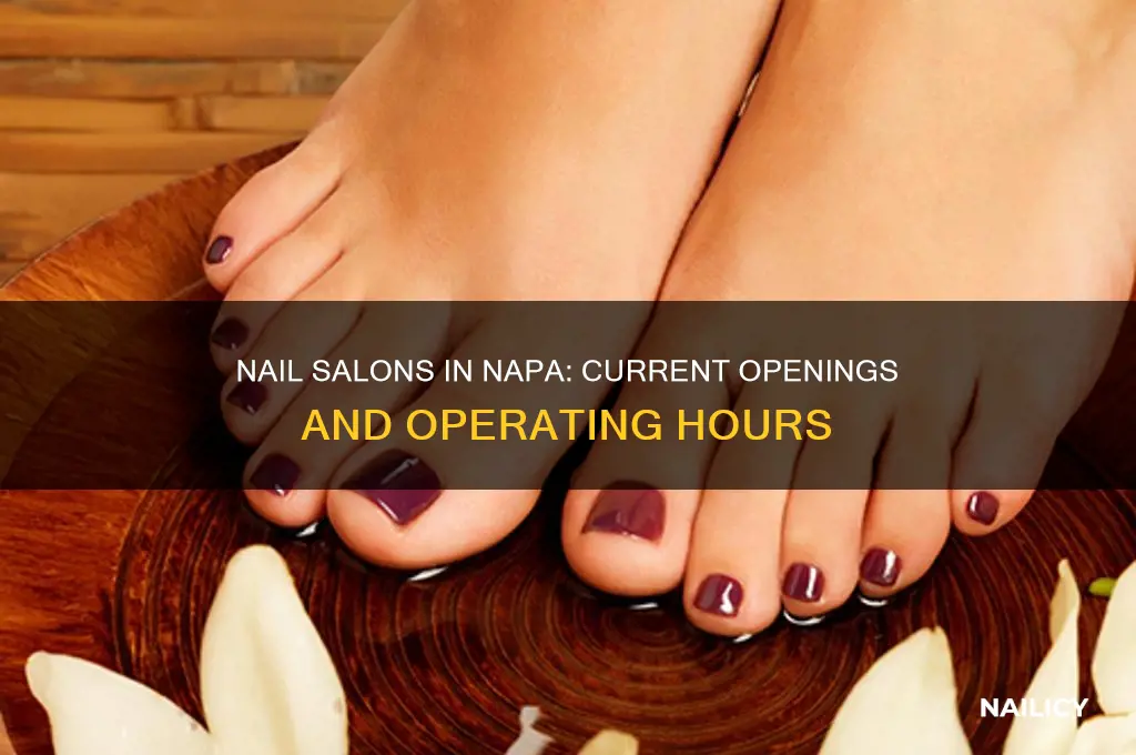 are nail salons in napa open