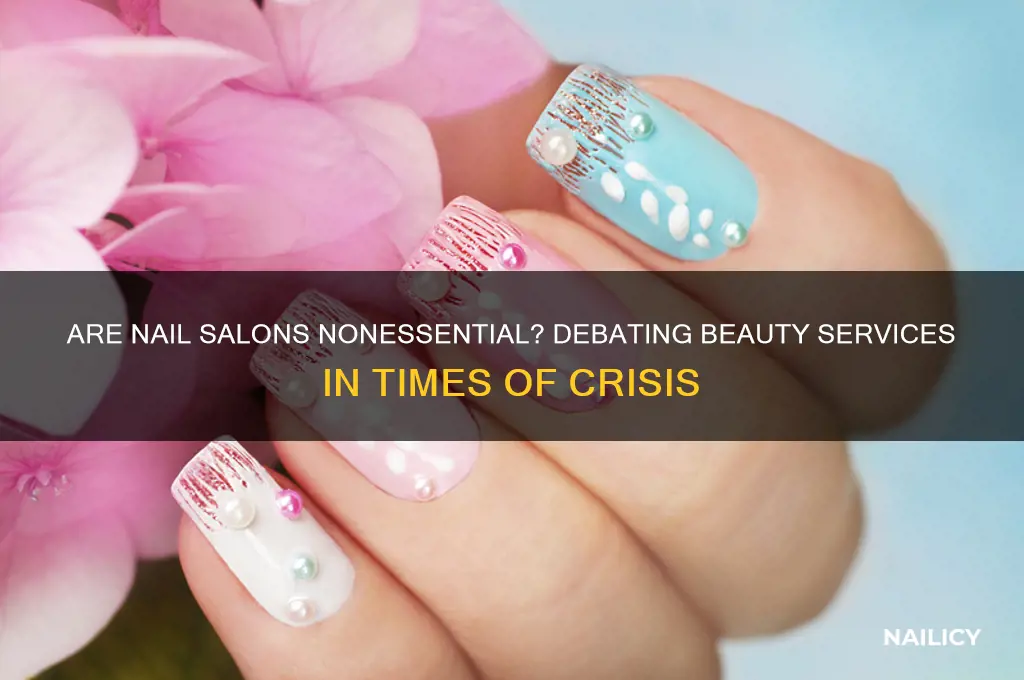 are nail salons nonessential