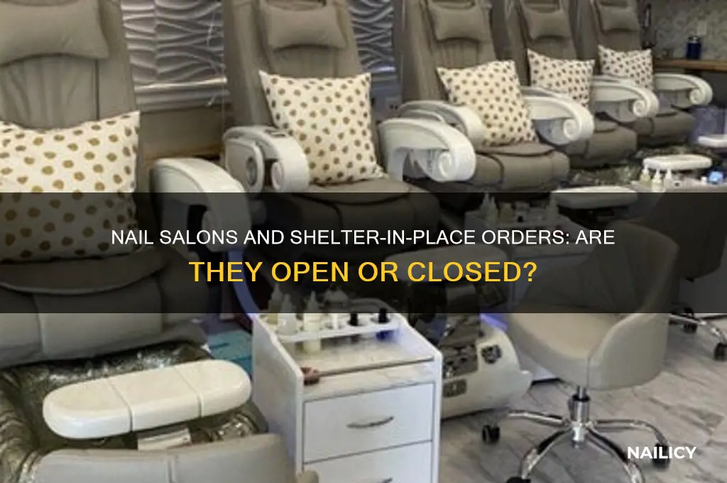 are nail salons open during shelter in place