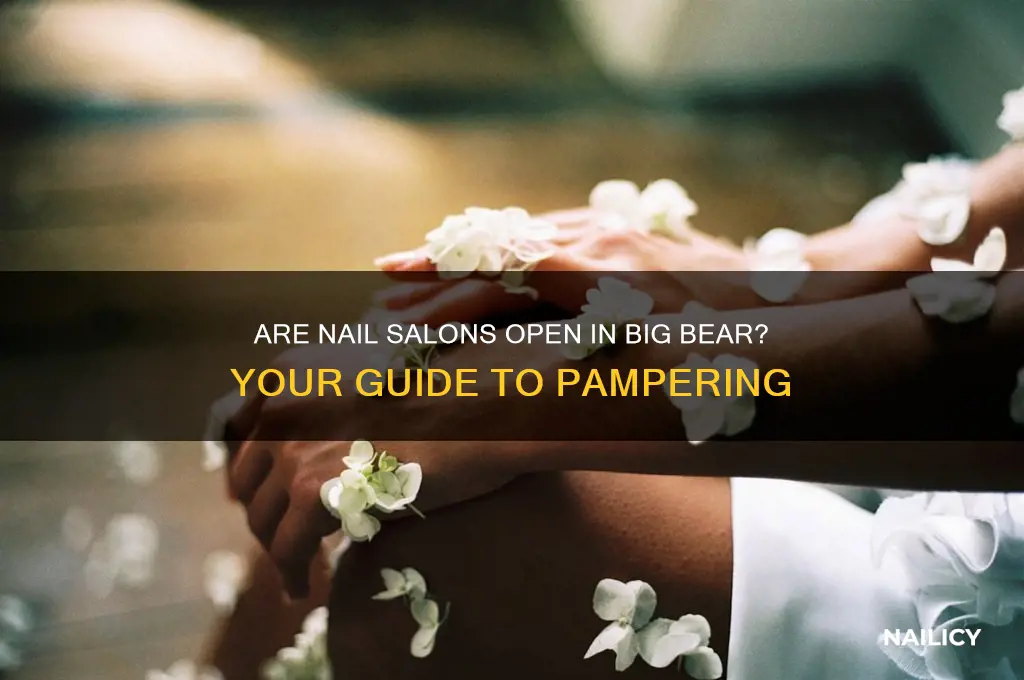 are nail salons open in big bear