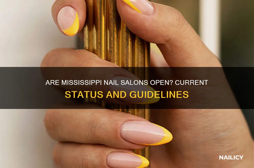 are nail salons open in mississippi