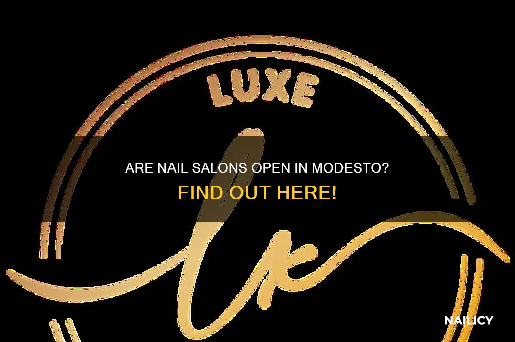are nail salons open in modesto