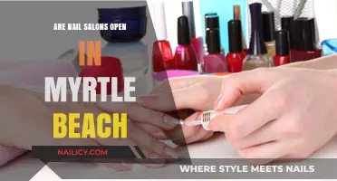 Are Myrtle Beach Nail Salons Open? Your Ultimate Guide