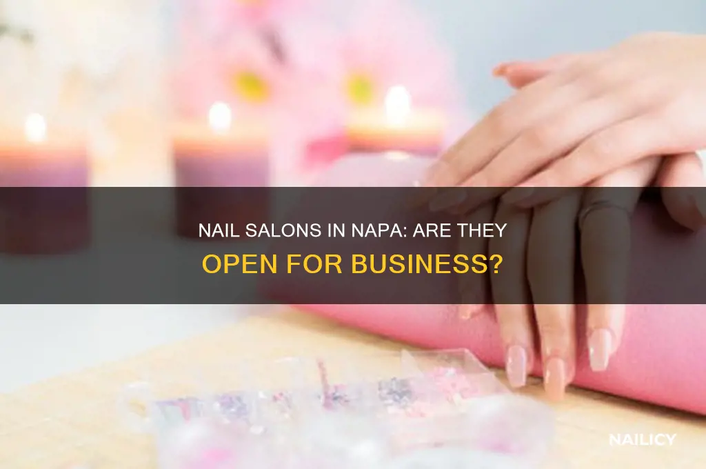 are nail salons open in napa