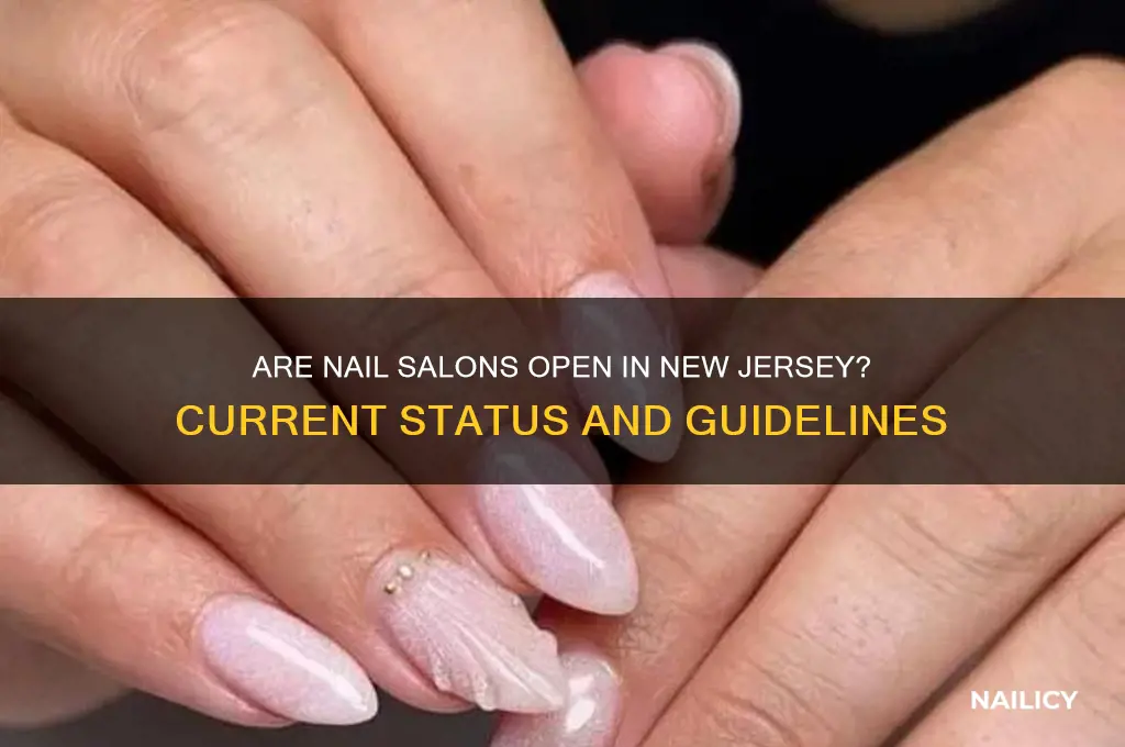are nail salons open in new jersey