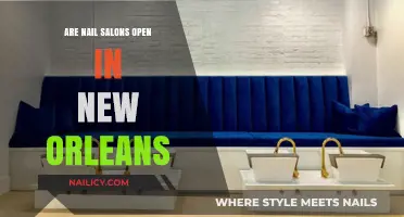 Nail Salons in New Orleans: Are They Open for Business?