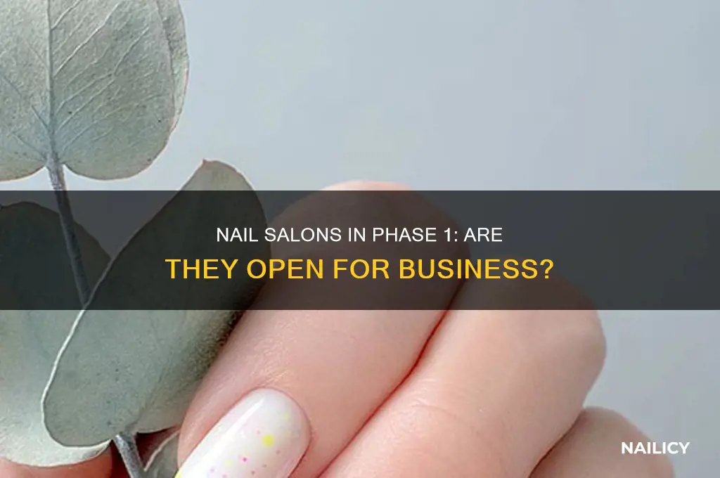 are nail salons open in phase 1