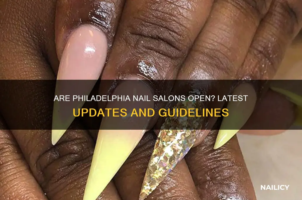 are nail salons open in philadelphia
