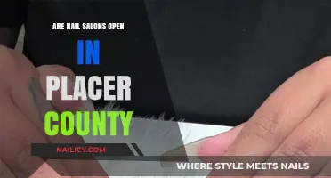 Nail Salons in Placer County: Are They Open for Business?