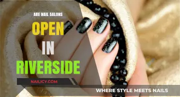 Are Riverside Nail Salons Open? Current Status and Guidelines