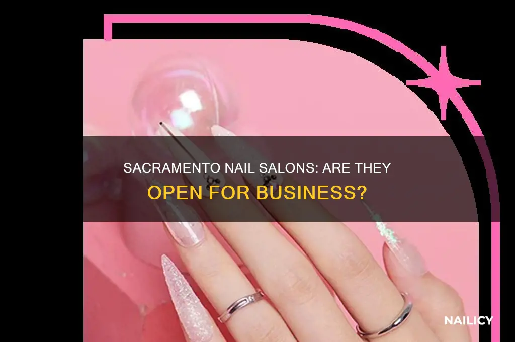 are nail salons open in sacramento