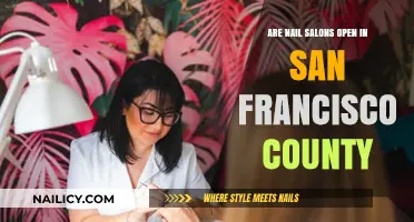 Are Nail Salons Open in San Francisco County? Latest Updates