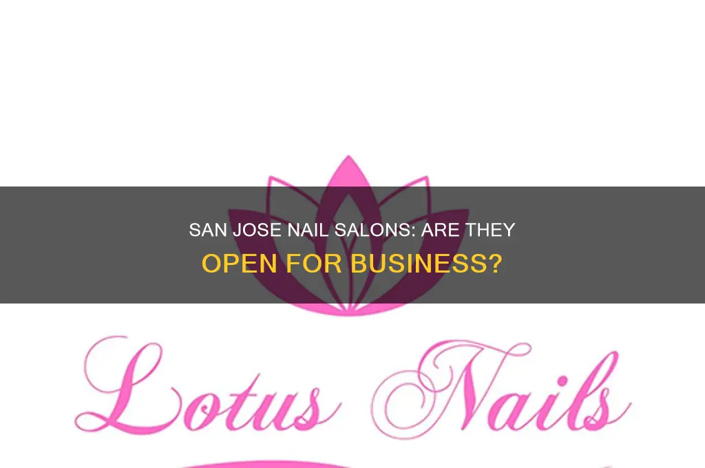 are nail salons open in san jose