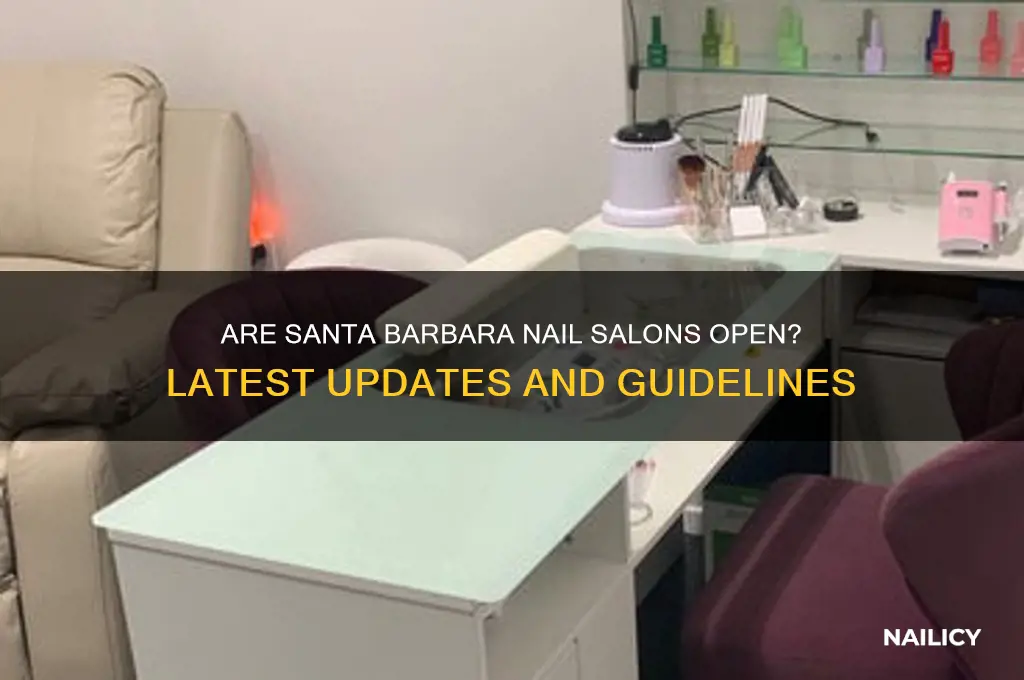 are nail salons open in santa barbara