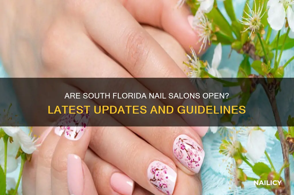 are nail salons open in south florida