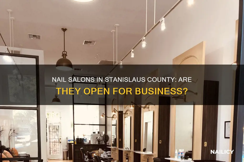 are nail salons open in stanislaus county