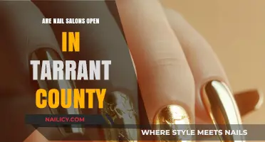 Tarrant County Nail Salons: Open or Closed? Your Guide