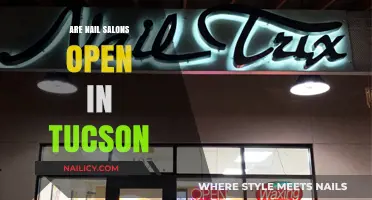 Are Tucson Nail Salons Open? Current Status and Hours Guide
