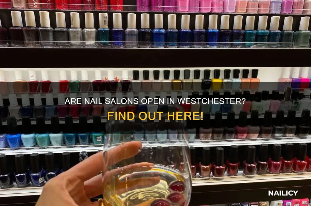 are nail salons open in westchester
