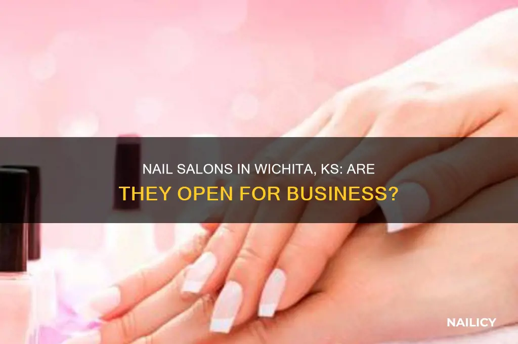 are nail salons open in wichita ks