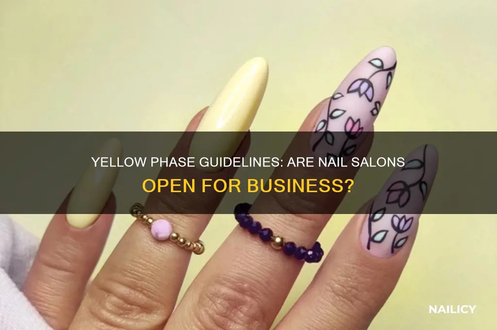 are nail salons open in yellow phase