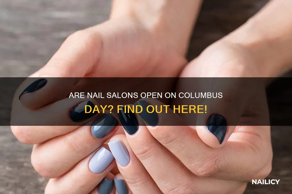 are nail salons open on columbus day