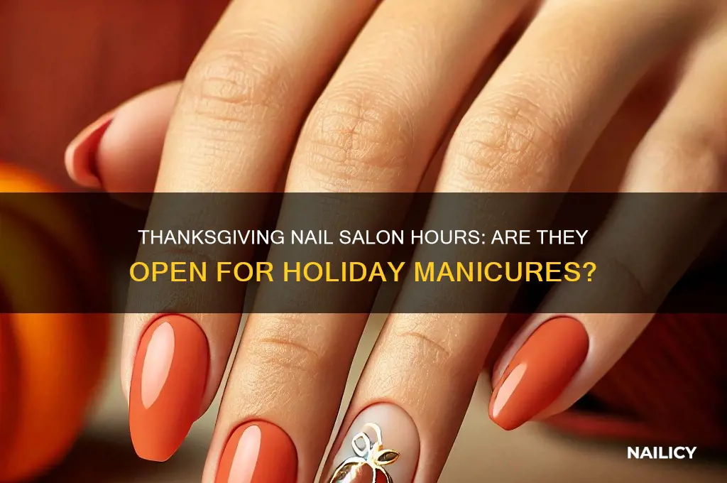 are nail salons open thanksgiving