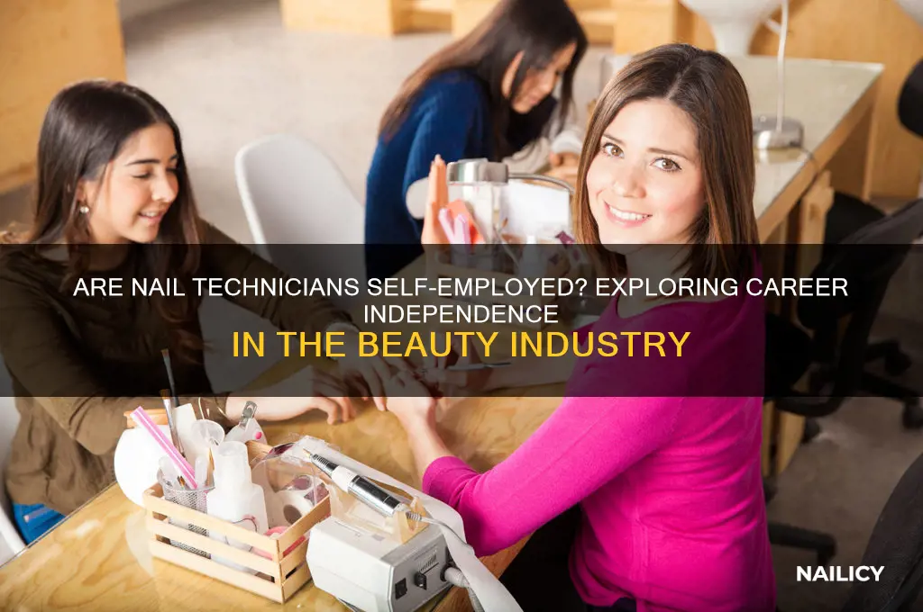 are nail technician self employed