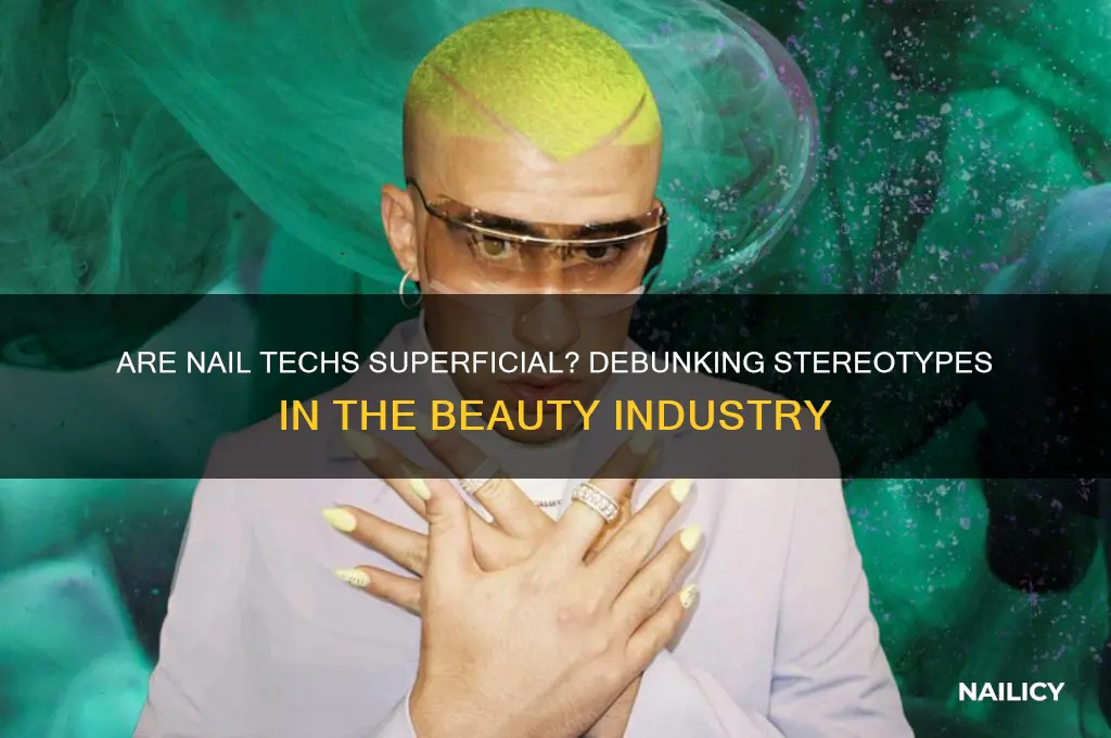 are nail techs superficial