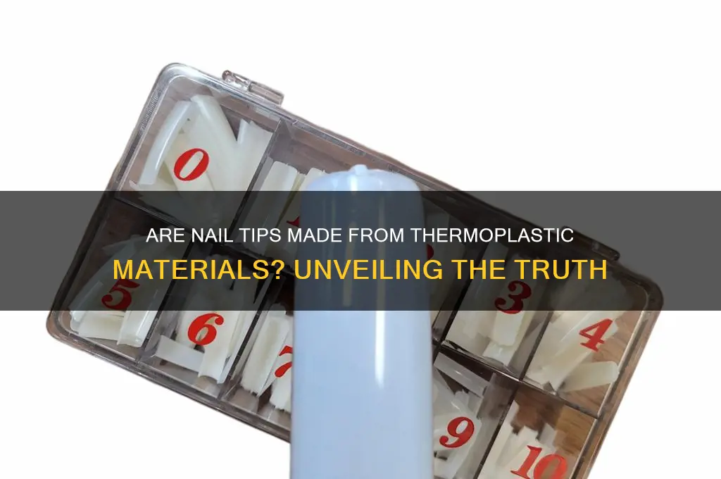 are nail tips thermoplastic plastic