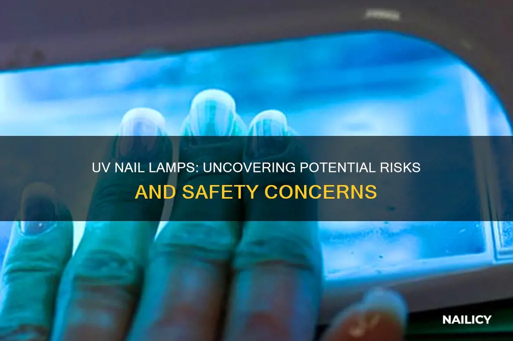 are nail uv lamps dangerous