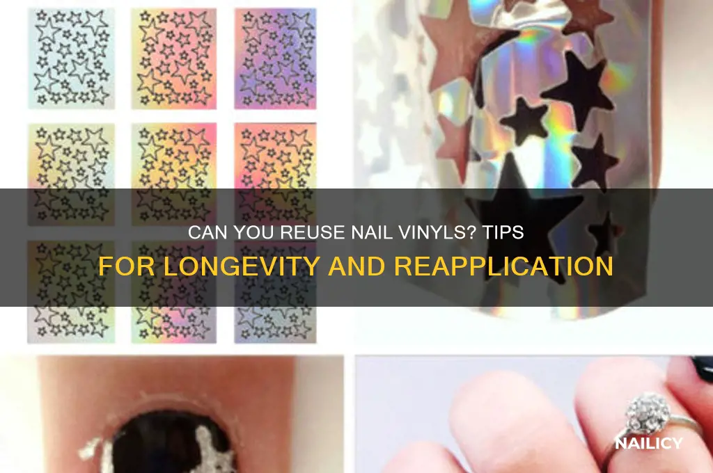 are nail vinyls reusable