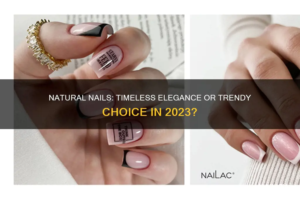 are natural nails in style