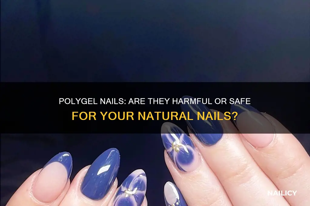 are polygel nails bad for your nails