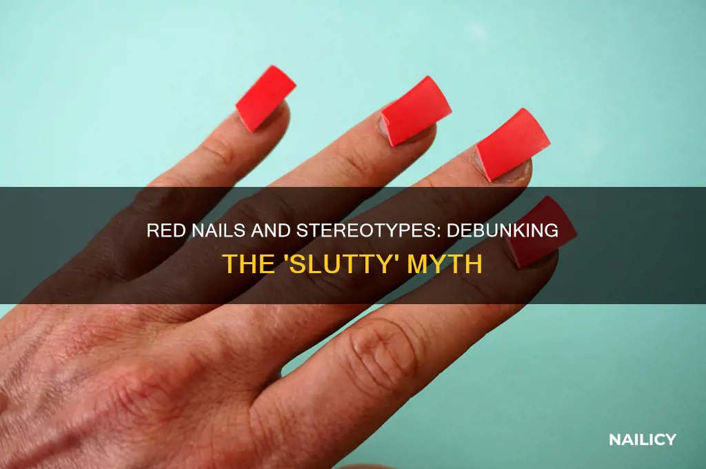 are red nails slutty