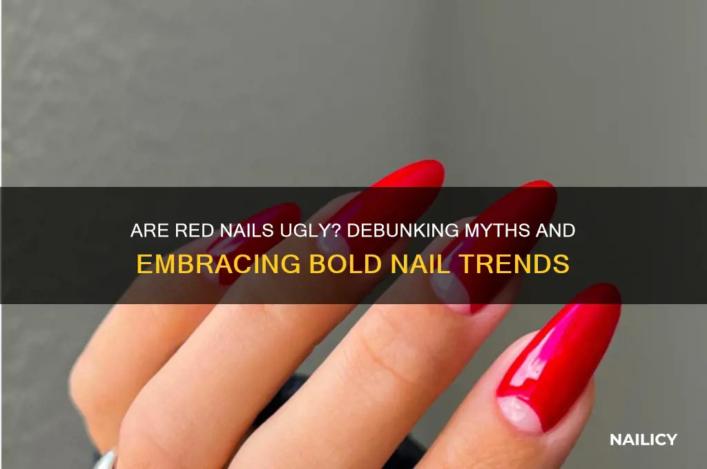 are red nails ugly