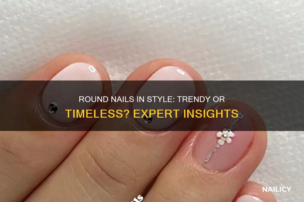 are round nails in style