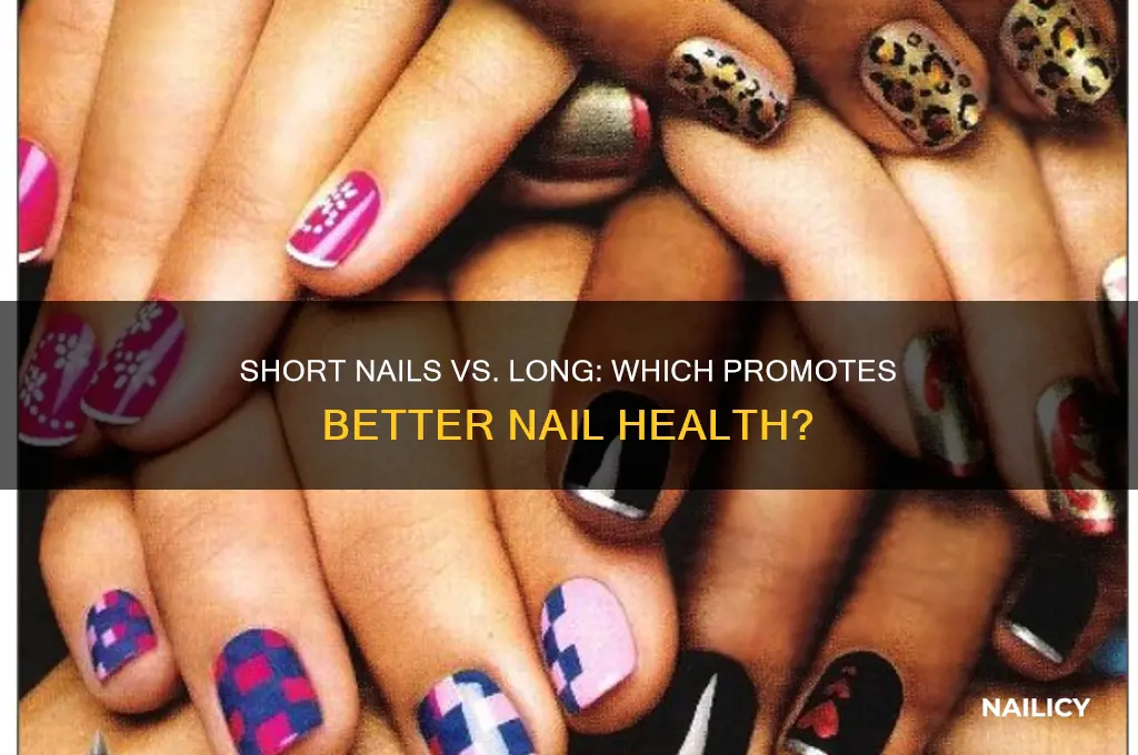 are short nails healthier