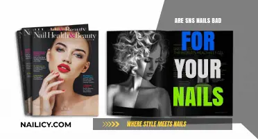 Are SNS Nails Harmful? Uncovering the Truth About Nail Health
