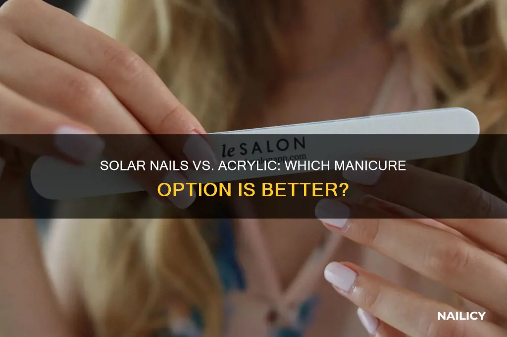 are solar nails better