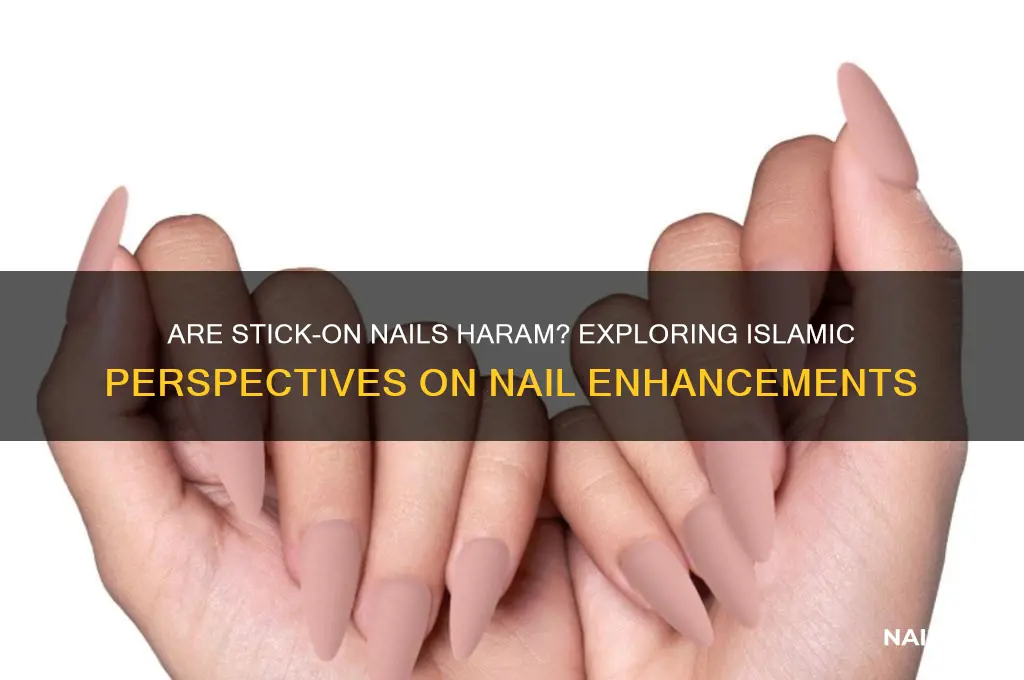 are stick on nails haram