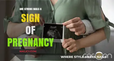 Strong Nails and Pregnancy: Unraveling the Surprising Connection