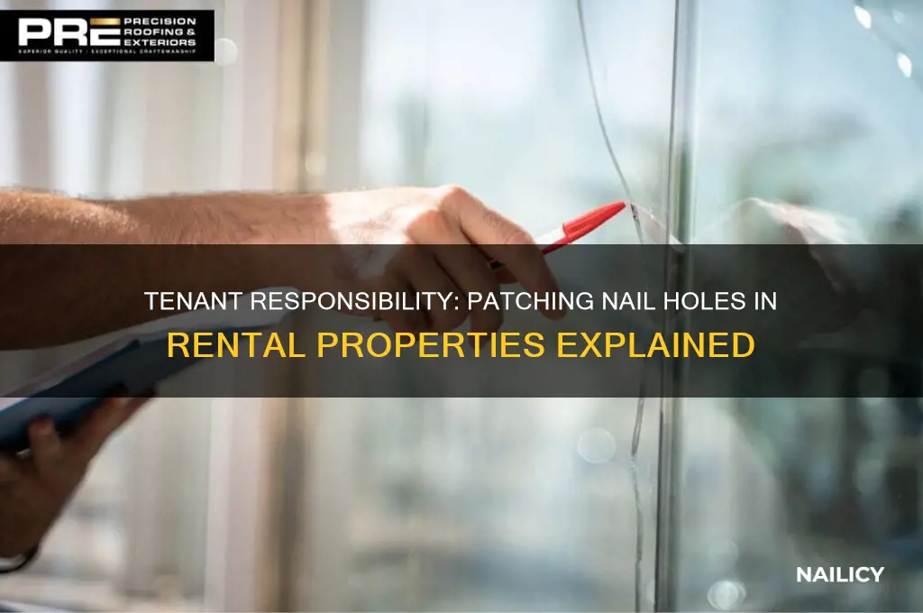 are tennants responsible for patching nail holes