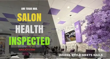 Texas Nail Salons: Health Inspections and What You Need to Know