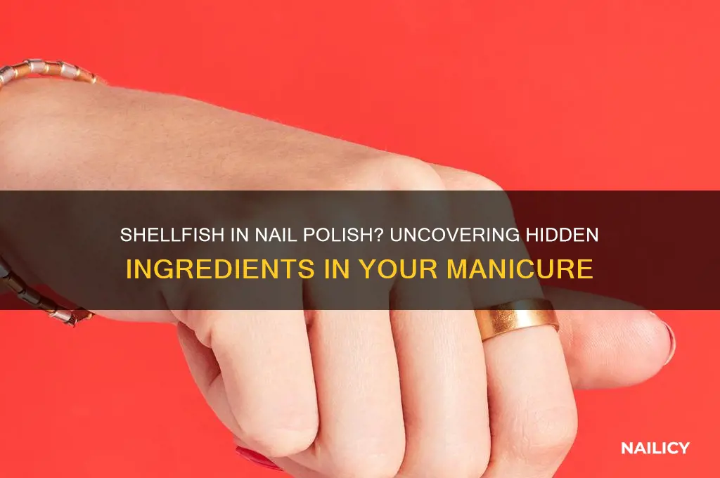 are there any shellfish products in nail polish